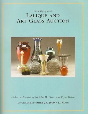 Rago  Lalique & Art Glass Tiffany Quezal Daum Steuben Loetz Auction Catalog 2000