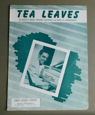 Tea Leaves - 1948 sheet music - Morty Berk, Frank Capano, Max Freedman