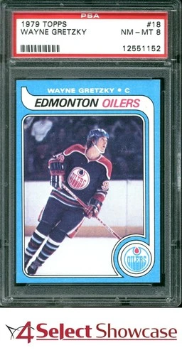 1979 TOPPS #18 WAYNE GRETZKY RC OILERS HOF PSA 8