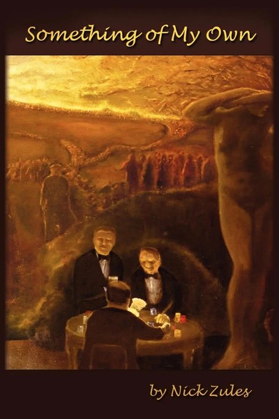 Nick Zules | Something Of My Own | Taschenbuch | Englisch (2010) | Xlibris-image