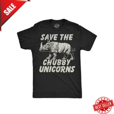 Mens Funny T Shirts Save The Chubby Unicorns Sarcastic Rhino Graphic Novelty Tee