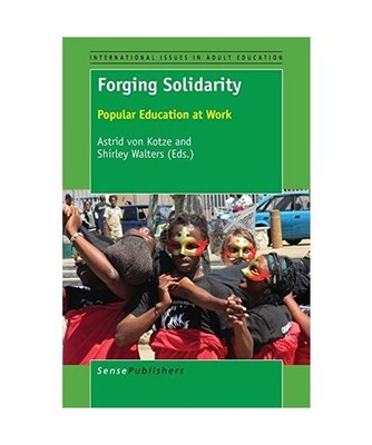Forging Solidarity: Popular Education at Work