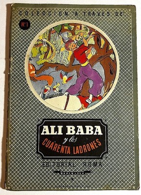 ALI BABA y los CUARENTA LADRONES ~ Vintage, Illustrated Spanish Language Book