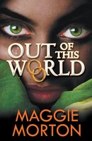 Out Of This World | Maggie Morton | Taschenbuch | Kartoniert / Broschiert | 2014