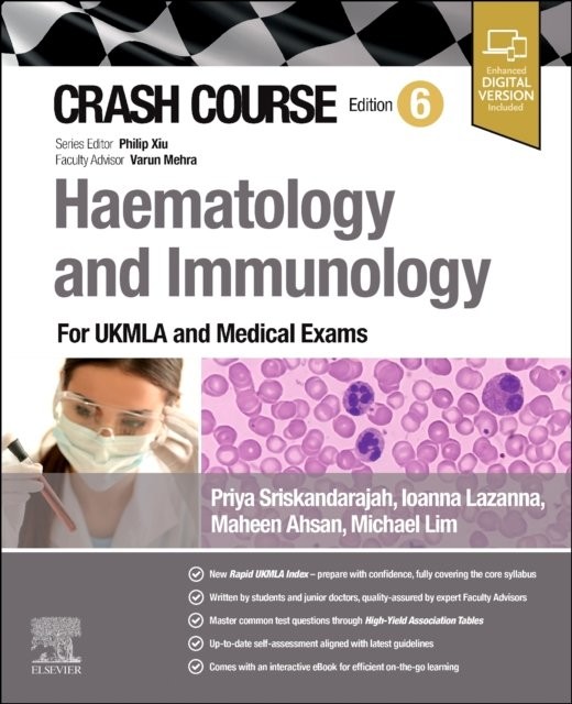 Crash Course Haematology and Immunology For the MLA and Medical Exams 6e