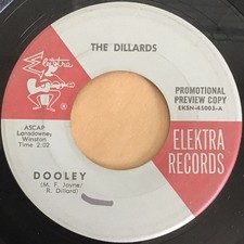 DILLARDS Dooley 45 Elektra Promo &mdash; VG | Rare Bluegrass
