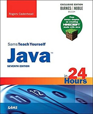 Java in 24 Hours, Sams Teach Yourself Covering Java 8, Barnes and