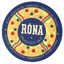 RONA BEST HUNGARIAN EMMENTAL CHEESE PROCESSED CHEESE Vintage Label 4"