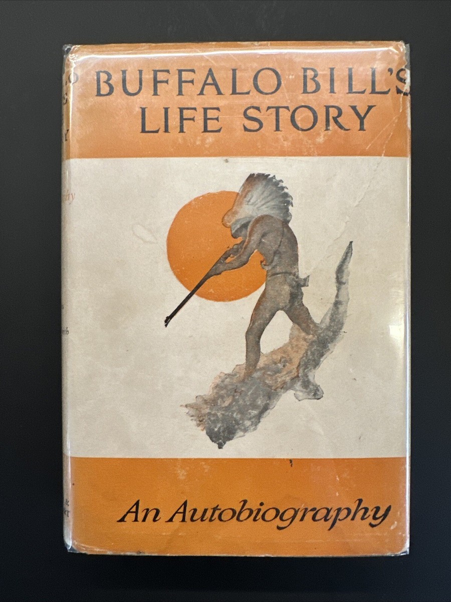 1923 An Autobiography Of Buffalo Bill Early Ed. N.C. Wyeth
