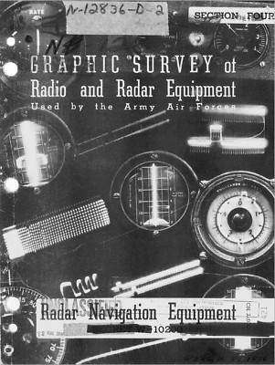 67 page 1945 AAF ATSC Wright Field Graphic Survey Radar Radio Equipment on CD