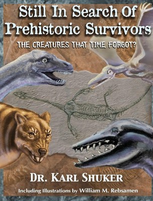 Karl P. N. Shuker | Still in Search of Prehistoric Survivors | Buch | Englisch