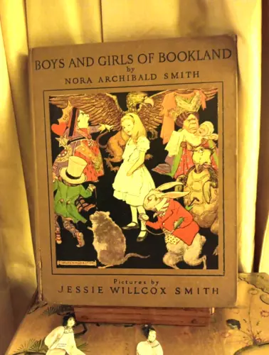 Boys and Girls of Bookland by Nora A Smith Illustrations by Jessie W Smith 1923