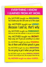 1 Funny Mother's Day Card with Envelope - Learned From Mom 7208