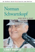 Libby Hughes | Norman Schwartzkopf | Taschenbuch | Englisch (2002) | iUniverse