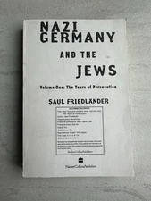 Nazi Germany And The Jews UNCORRECTED PROOF RARE Volume One 1 Saul Friedlander 