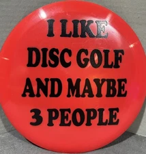 And I like Maybe 3 People Innova Star Sidewinder Red 175g Art Disc Golf Custom