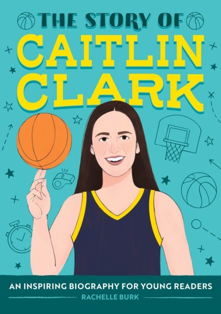 Story Of Caitlin Clark