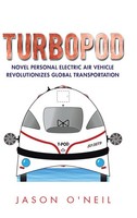 Jason O'neil | Turbopod | Buch | Englisch (2016) | Gebunden | AuthorHouse