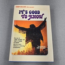 It's Good to Know Randy Bullock 1975 Vintage Hardcover Dust Jacket Book