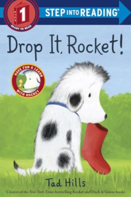Drop It, Rocket! (Step Into Reading: A Step 1 Book) - Paperback NEW Tad Hills(Au