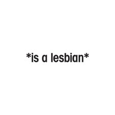 Is A Lesbian Emote Star - Decal Sticker - Multiple Color  Sizes - ebn1563