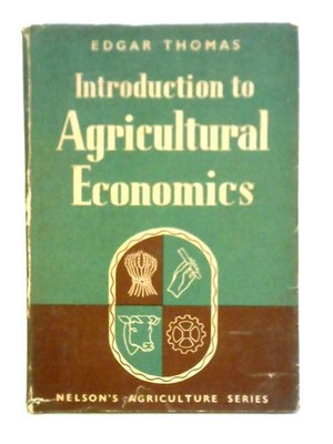 Einführung in die Agrarwirtschaft (Edgar Thomas - 1956) (ID: 09470)