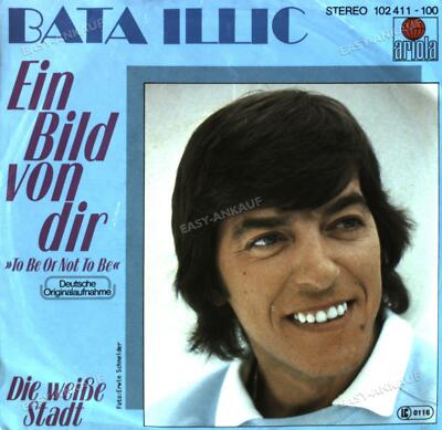 Bata Illic - Ein Bild Von Dir 7in (VG/VG) .