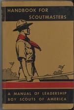 Handbook for Scoutmasters, Volume One- February 1943 - Boy Scouts of America HC