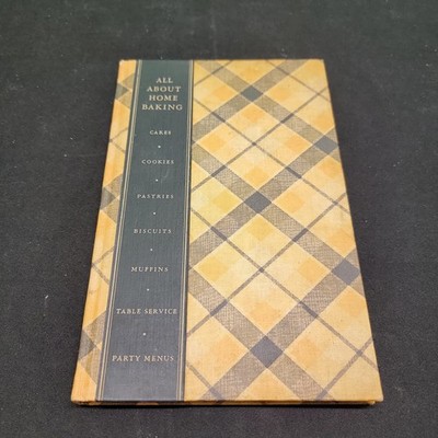 1930s Vintage All About Home Baking Cookbook 1933 Cookies, Cakes, Pastries