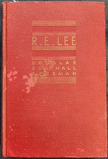 R. E. Lee: A Biography: Volume III by Douglas Southall Freeman (1935, Hardcover)