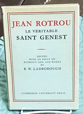 Jean Rotrou / LE VÉRITABLE SAINT GENEST EDITED WITH AN ESSAY ON ROTROU'S 1st ed