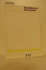 Riccardo Guarneri / 5. Febr. bis 19. März 1972 / [Ausstellungskatalog] // Westfä