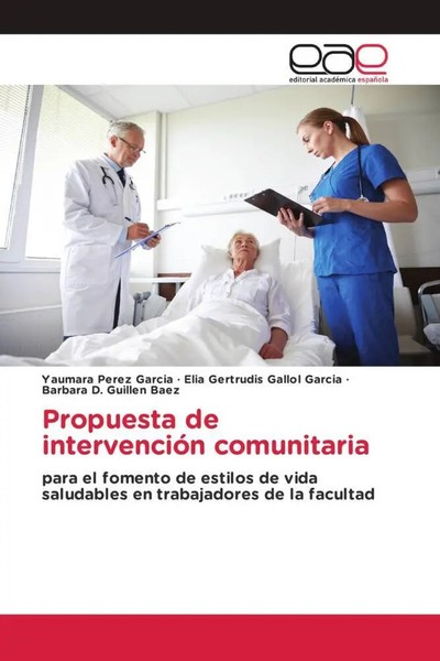 Yaumara PéRez GarcíA (U. A.) | Propuesta De IntervencióN Comunitaria | Buch-image