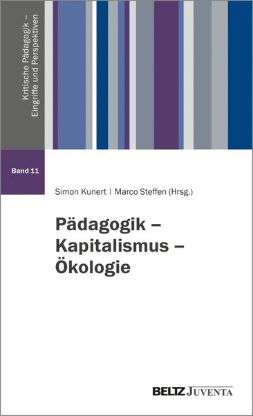 PäDagogik - Kapitalismus - ÖKologie Simon Kunert (U. A.) Taschenbuch 180 S. 2025-image
