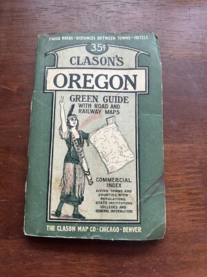 Clason's Green Guide Oregon 1920 s US History Collectibles CLASON s Map