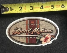 Large Sticker Local Motion  Long Board Made In Hawaii   ***FREE SHIPPING***