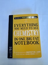 Everything You Need to Ace Chemistry in One Big Fat Notebook