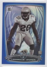 2014 Bowman Rookies Blue Foil 222/499 Lamarcus Joyner #47 2a9