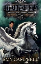 Amy Campbell Heartseeker (Paperback) Tales of the Outlaw Mages (UK IMPORT)