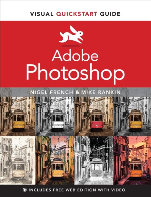 Adobe Photoshop Visual QuickStart Guide by Nigel French PAPERBACK 9780137640836