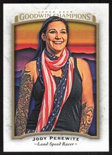 2017 Upper Deck Goodwin Champions Jody Perewitz #47