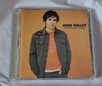 2-CD Josh Kelley: For The Ride Home & Bonus Disc, 2003 Rarität