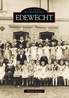 Edewecht Almuth Suntay Taschenbuch 136 S. Deutsch 2018 Sutton Verlag GmbH