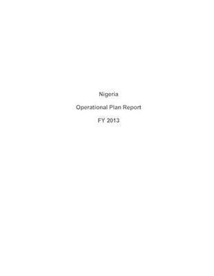 United States Department of St Nigeria Operational Plan Report FY 2 (Paperback)