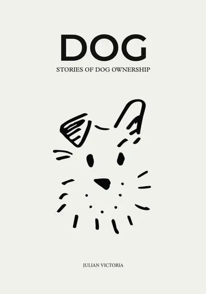 Julian Victoria (U. A.) | Dog | Buch | Englisch (2022) | Gebunden-image