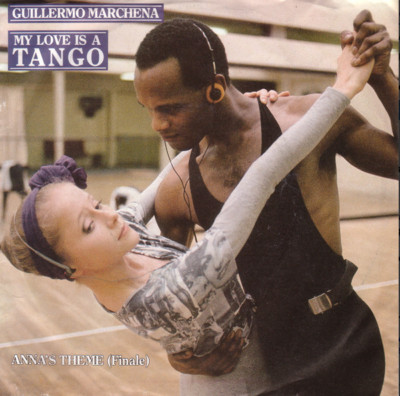 Guillermo Marchena   My Love Is A Tango 45 Rpm record w/ picture sleeve 