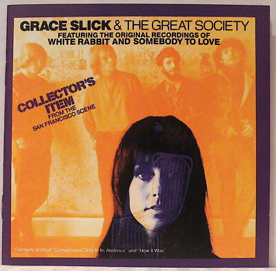 Grace Slick & The Great Society Collector's Item From The San Francisco Scene CD