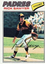 Rick Sawyer 1977 TOPPS Baseball Card #268