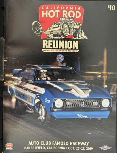 VRHTF NHRA "2019 CALIFORNIA HOT ROD REUNION PROGRAM FILLED WITH PHOTOS & INFO"