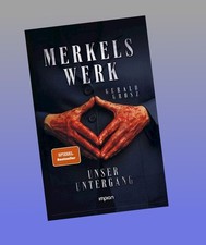 Merkels Werk - Unser Untergang Gerald Grosz N...